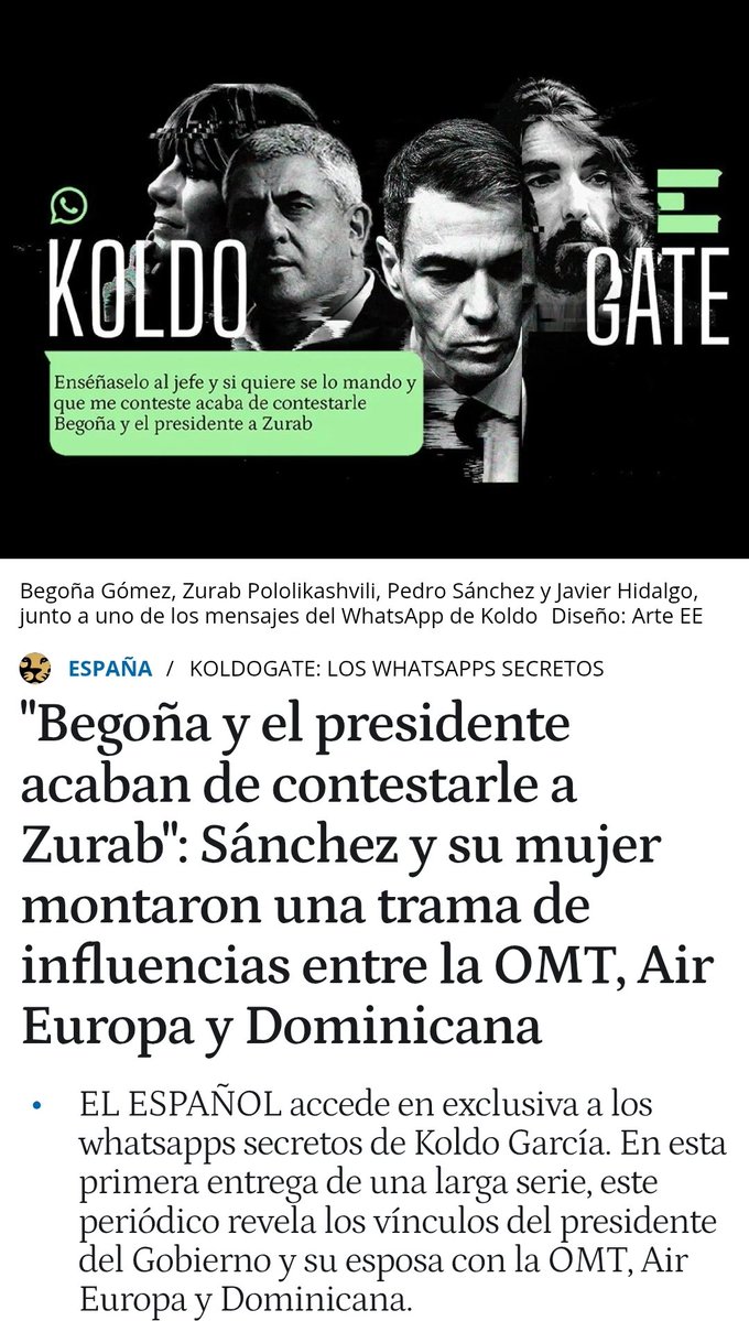 Esto es muy gordo.

Parece que ya empieza a salir todo.

"Begoña y el presidente acaban de contestarle a Zurab": Sánchez y su mujer montaron una trama de influencias entre la OMT, Air Europa y Dominicana.