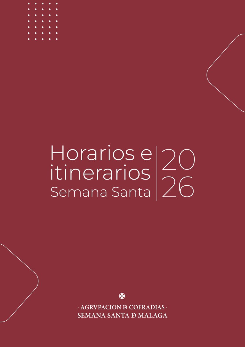 La Junta de Gobierno de la Agrupación de Cofradías aprueba los horarios e itinerarios oficiales de la Semana Santa de 2026. Consúltalos aquí:  agrupaciondecofradias.com/wp-content/upl… #CofradíasMLG