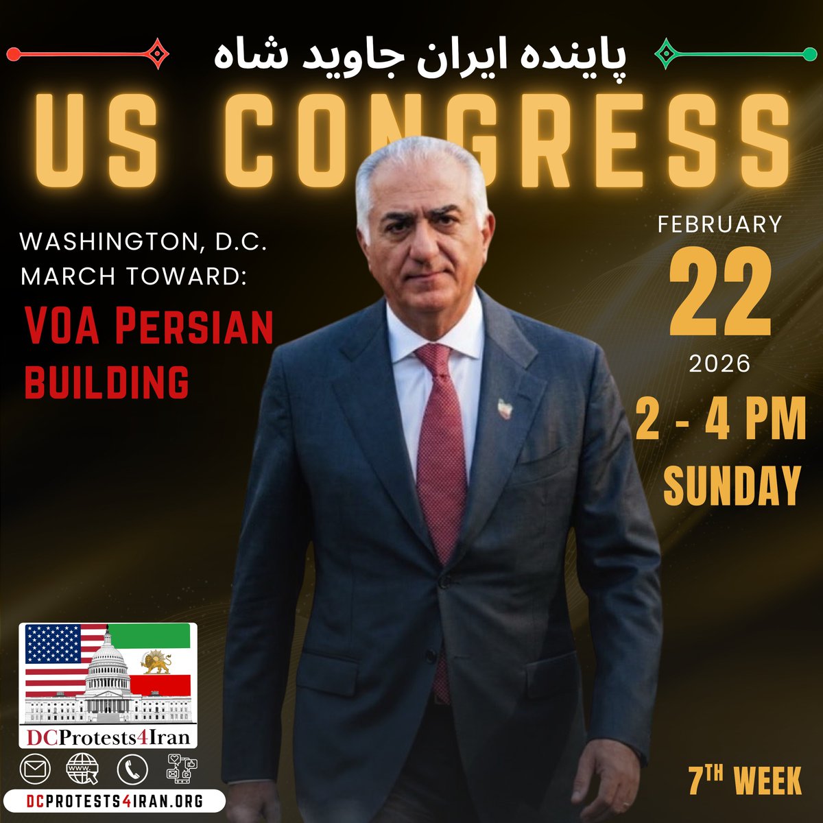 DCprotests4Iran's tweet photo. English follows:
🚨 از همه هموطنان عزیز ساکن منطقه کلان‌شهر واشنگتن دی‌سی دعوت می‌نماییم در حمايت از خیزش ملی ایرانیان داخل کشور و در اعتراض به سانسور صدای ملت ایران توسط رسانه صدای آمریکا به ما بپیوندند.

📍 یکشنبه، بیست و دوم فوریه ۲۰۲۶
🕑 ساعت ۲ تا ۴ بعدازظهر

📌 شروع تجمع در مقابل کنگره آمریکا و سپس راهپیمایی به سمت ساختمان صدای آمریکا

#پاينده_ایران
#جاوید_شاه

@dcprotests4iran

🚨  We invite all dear compatriots living in the Washington, D.C. metropolitan area to join us in support of the national uprising of Iranians inside the country, and in protest against the censorship of the Iranian people’s voice by Voice of America (VOA)

📍 Sunday, December 22nd, 2026
🕑 2:00 - 4:00 PM

📌 Congress with march toward VOA building – Washington, D.C.

@dcprotests4iran

#LongLiveIran
#LongLiveTheShah