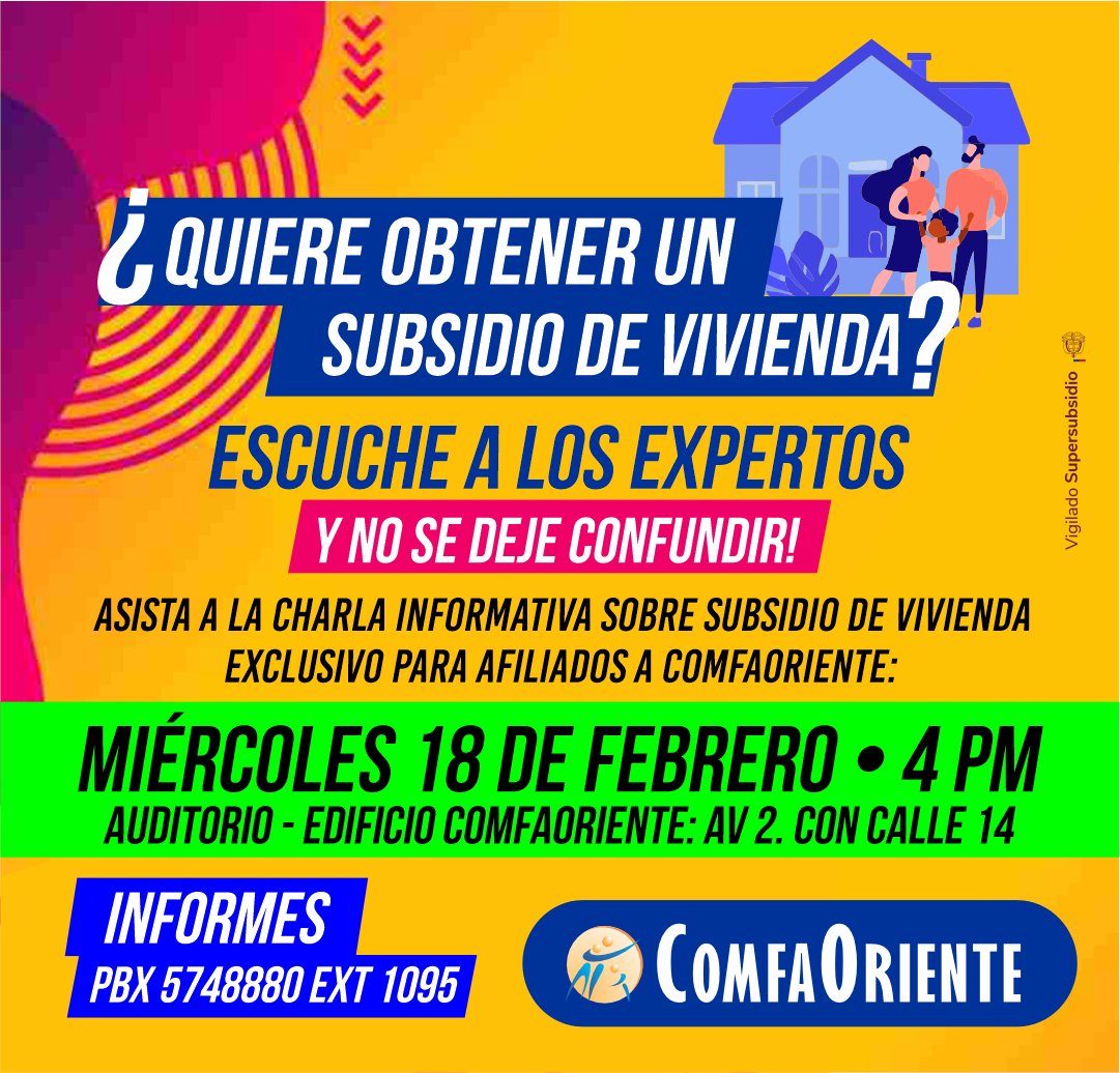 🏠 ¡Conozca cómo acceder al Subsidio Familiar de Vivienda! Escuche a los expertos y no se deje confundir.

🗓️ Miércoles 18 de Febrero de 2025.
🕓 04:00 p.m.
📍 Auditorio Edificio ComfaOriente.

#ComfaOriente #LaCajaDeLosBeneficios