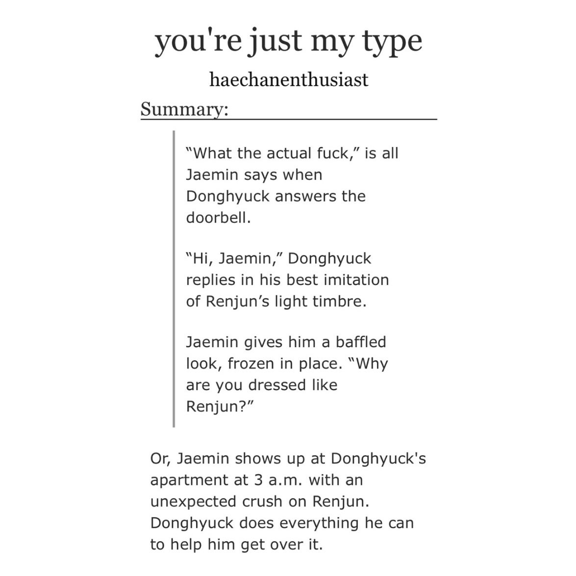 you’re just my type

☆ nahyuck au
☆ 7k, rated explicit
☆ based on a victorious episode, nahyuck shenanigans, getting together, ft. donghyuck in a wig 
☆ link: archiveofourown.org/works/79223981

#nahyuck #잼동