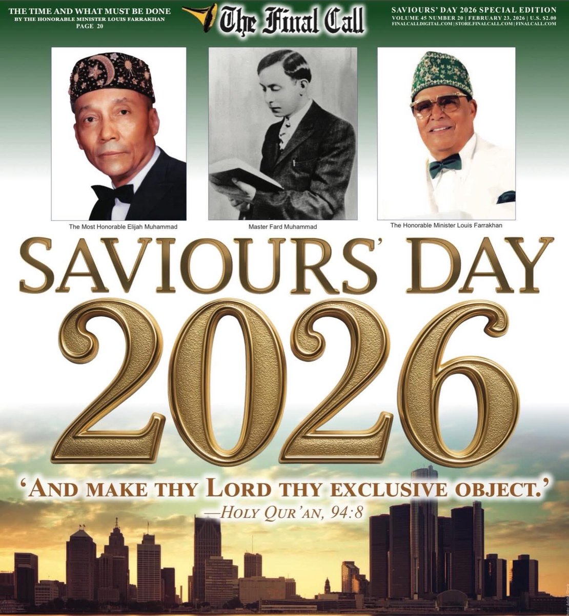 BBBlocksPodcast's tweet photo. SAVIOURS’ DAY 2026 SPECIAL EDITION

Please visit https://t.co/19ADXBlWmV to take out a digital subscription &amp; or call 866-602-1230 ext 200 to purchase your copy of this edition of the Final Call Newspaper. 🎺

#FinalCallNewspaper #SavioursDay #NationOfIslam https://t.co/qjvsBraFNT