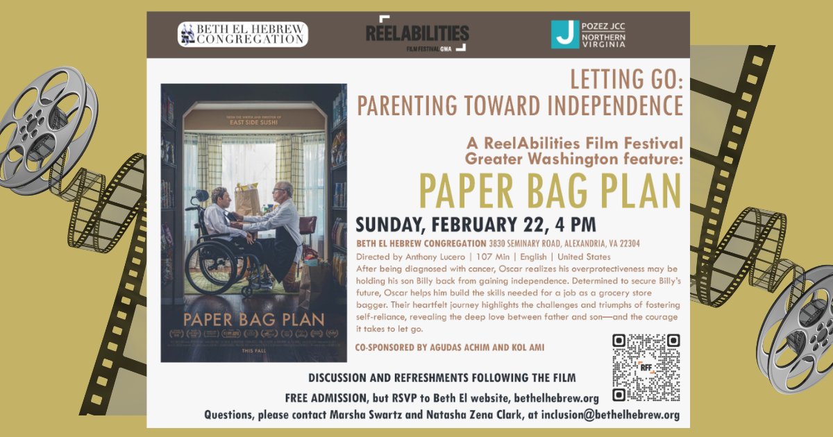ReelAbilities Film Festival:
When: Sunday, 2/22 at 4 pm
Where: Social Hall, Beth El Hebrew Congregation
Address:  3380 Seminary Road, Alexandria VA 
What:  Paper Bag Plan  (107 Min. | English | U.S.) 

RSVP for this free event : bethelhebrew.org/event/reelabil…