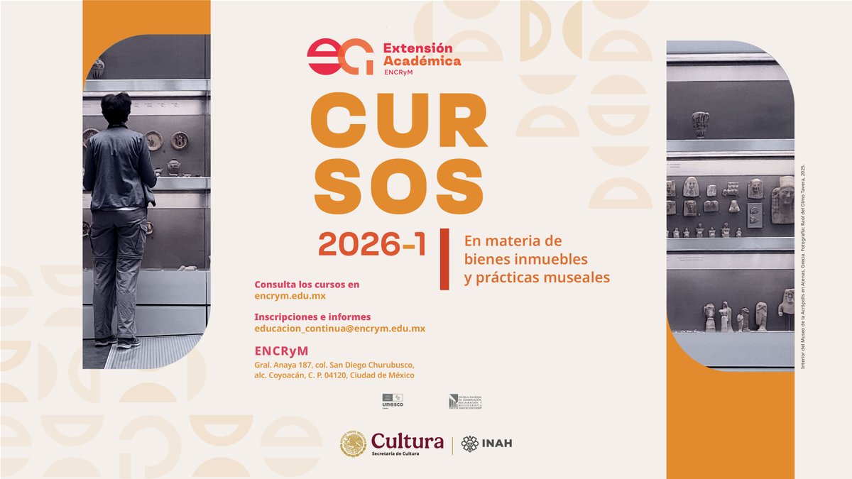 🎨🏛️✨ ¿Tienes interés en los museos, patrimonio y conservación?

Ya están abiertas las inscripciones a los Cursos 2026-1 de la #ENCRyM 💥

🪑 Mobiliario museográfico
⚖️ Legislación del patrimonio
🌱 Sostenibilidad ambiental

✨ Sin costo

📩 educacion_continua@encrym.edu.mx