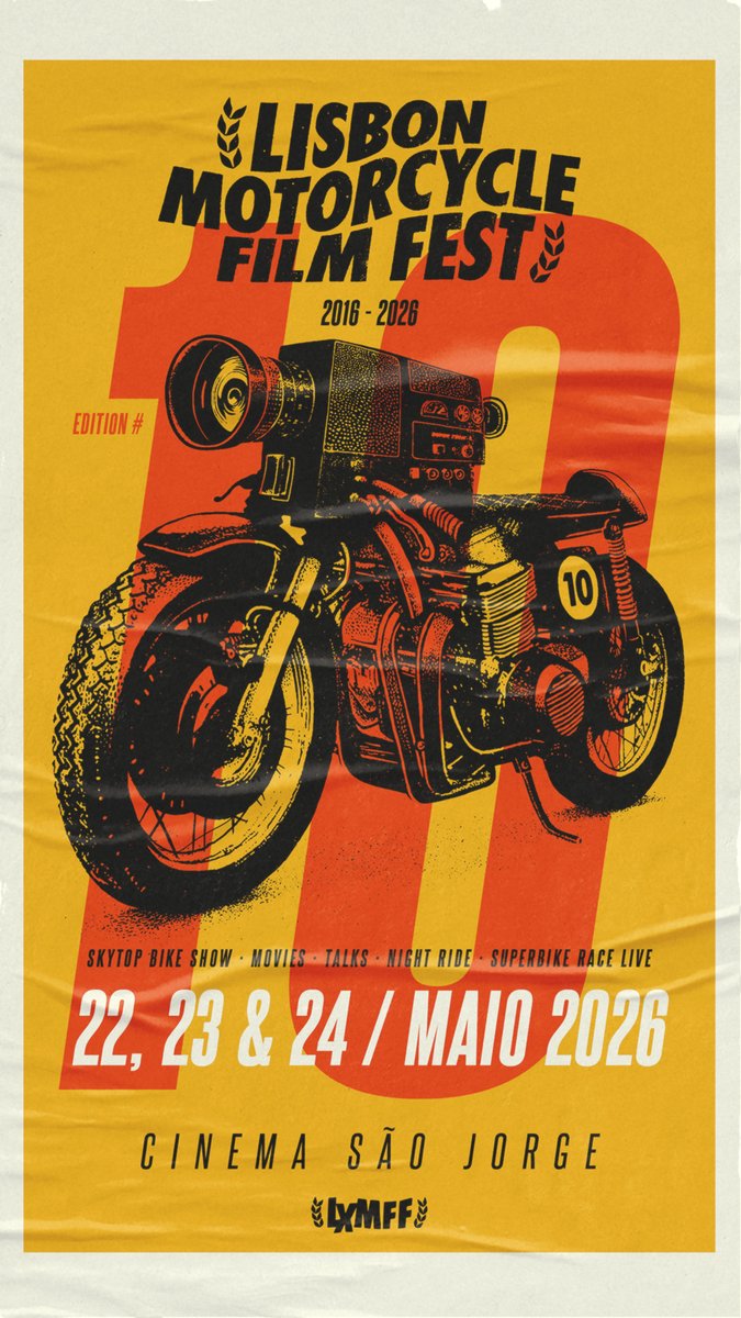 LxMFF's tweet photo. 10 Years of LxMFF 📽️ Save The Date: May 22, 23 &amp; 24 at Cinema São Jorge in Lisbon 🍿Submissions until 2026.03.31 via info@lisbonmotorcyclefilmfest.com
-
#LisbonMotorcycleFilmFest #Movies #Motorcycles #LxMFF #MotorcycleCulture https://t.co/yr4gwWzjXe