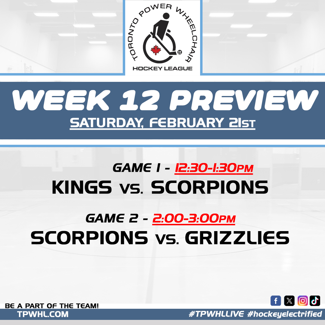 This week’s action on Feb. 21st at Sunny View P.S. SCORPIONS are playing 2 GAMES - please plan to arrive at 12pm and leave at 3pm. Reminder – If you require any type of Assistance (i.e. transferring, toileting, etc.) MUST bring an Attendant with you! #TPWHLLIVE #hockeyelectrified