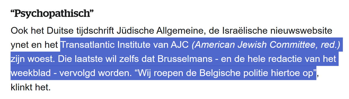Het openlijk zionistische AJC Atlantic Institute, waar <a href="/MichaelFreilich/">Michael Freilich, MP</a> (net als <a href="/MetsuKoen/">Koen Metsu</a>) lid van is, zette trouwens ook al druk op onze politiediensten om Herman Brusselmans en de hele @humo-redactie (no less) te vervolgen. Wellicht ook op zijn vraag.
hln.be/showbizz/ook-g…