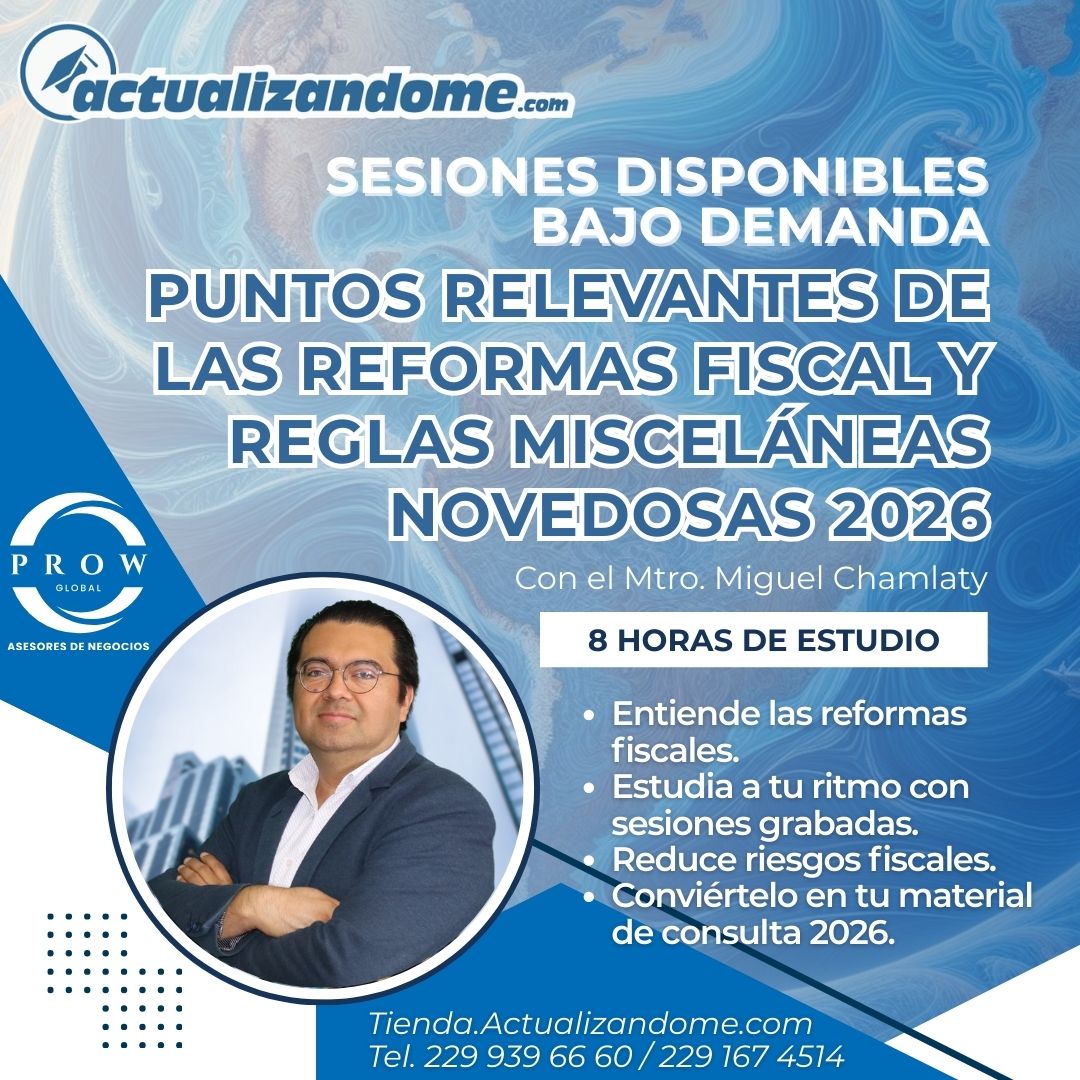 🚨 De $900 a $200 🚨
Reformas Fiscales 2026 bajo demanda

✔ 8+ horas
✔ Material incluido
✔ Acceso ilimitado

Solo primeros 20
Cupón: amistad

👉 actualizandome.com/course/videoco…

📞 229-9396660 | 229-9342480