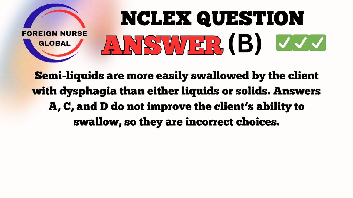 NCLEX QUESTION ANSWER.....
KUDOS TO THOSE THAT GOT IT RIGHT.....
KEEP PRACTICING IF YOU DIDN'T GET IT RIGHT.....
 #FNG #foreignnurseglobal #nclexreview #nclexstudying #nclexsurepass #nclexmadeeasy #nclexpass #NCLEX #NCLEX_RN #nclexprep #nclextips #USRN #nclexpreparation