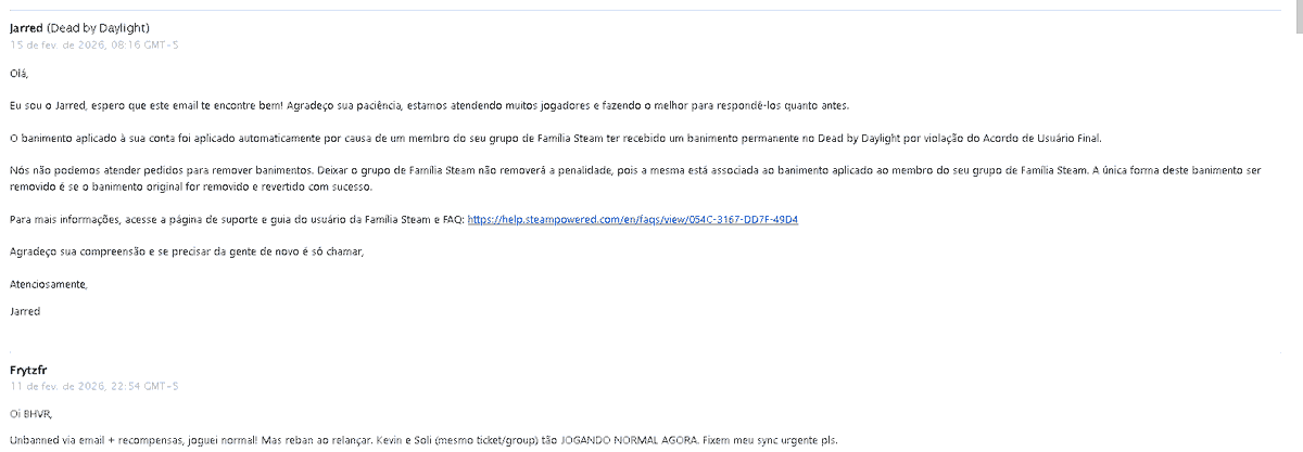 _Frytz_'s tweet photo. Meus amigos que estavam na familia foram desbanidos e estao jogando normalmente todos os dias, e eu sou o unico que permanece banido. 

Enviei outros 2 ticket a alguns dias atras explicando a situação e eles me responderam com uma resposta automatica, como sempre @DeadbyDaylight https://t.co/39itmlhQEK