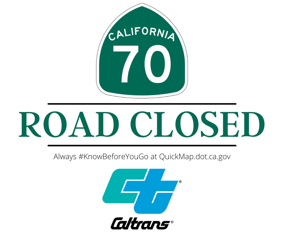 TRAFFIC ALERT: State Route 70 is currently 🔴CLOSED🔴, from the Greenville Wye to Jarbo Gap due to a HAZMAT incident just south of Rock Creek Dam. There is no estimated time on when the roadway will be reopened. 

Always #KnowBeforeYouGo at QuickMap.dot.ca.gov