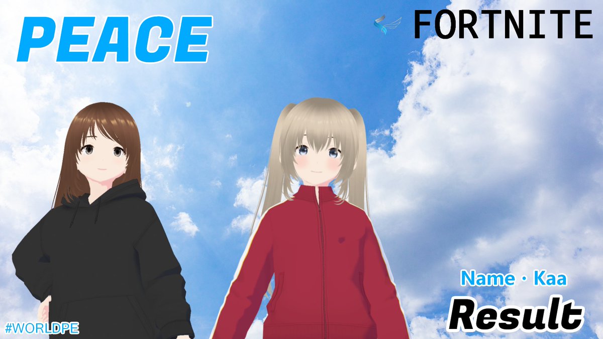 PEACE🕊フォートナイト部門 - Match Result

FNCSディビジョン3
#484 Name（<a href="/hiroto005710009/">なめ</a>）
#565 Kaa（<a href="/kaapadPlayer/">kaA</a>）

悔しい結果が続いていますが、本日のディビジョン3も全力で挑む選手の応援をよろしくお願いします🔥
次のステージ、ディビジョン2を目指して！

#FORTNITE
#WORLDPE