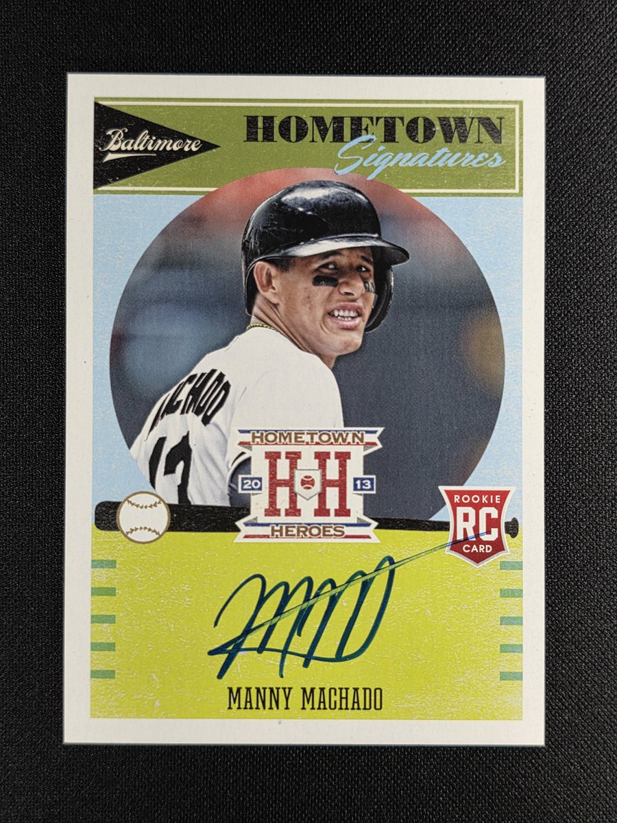 💰 $50 💰 Manny Machado 2013 panini hometown heroes on-card rc