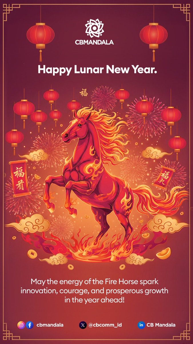 Wishing you a prosperous Lunar New Year.
May the energy of the Fire Horse spark innovation, courage, and prosperous growth in the year ahead.

#PRagency #CBMandala #LifeasPR #CBstories #PR
#LunarNewYear #YearOfTheHorse #FireHorse #Innovation #Growth