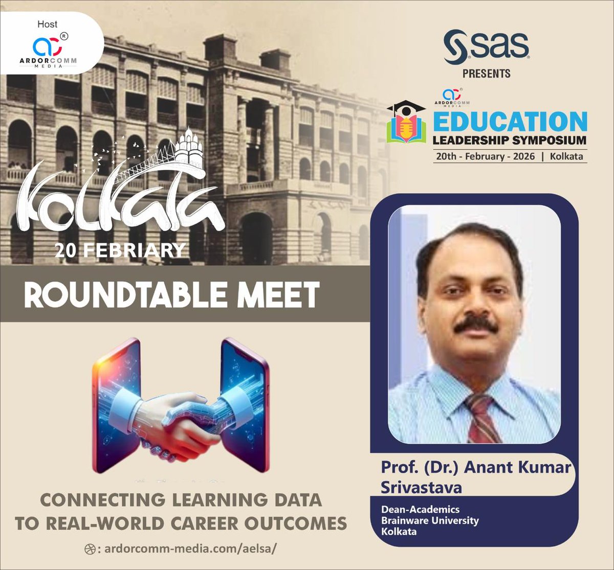 ardorcomm's tweet photo. We are proud to welcome Prof. (Dr.) Anant Kumar Srivastava, Dean-Academics, Brainware University, Kolkata as distinguished speakers at the ArdorComm ELS 2026.

More: https://t.co/958odGcJ3G

#ArdorCommMedia #EducationSymposium2026 #FutureReady #LearningToEarning #EdTechIndia https://t.co/NnYccdruYh