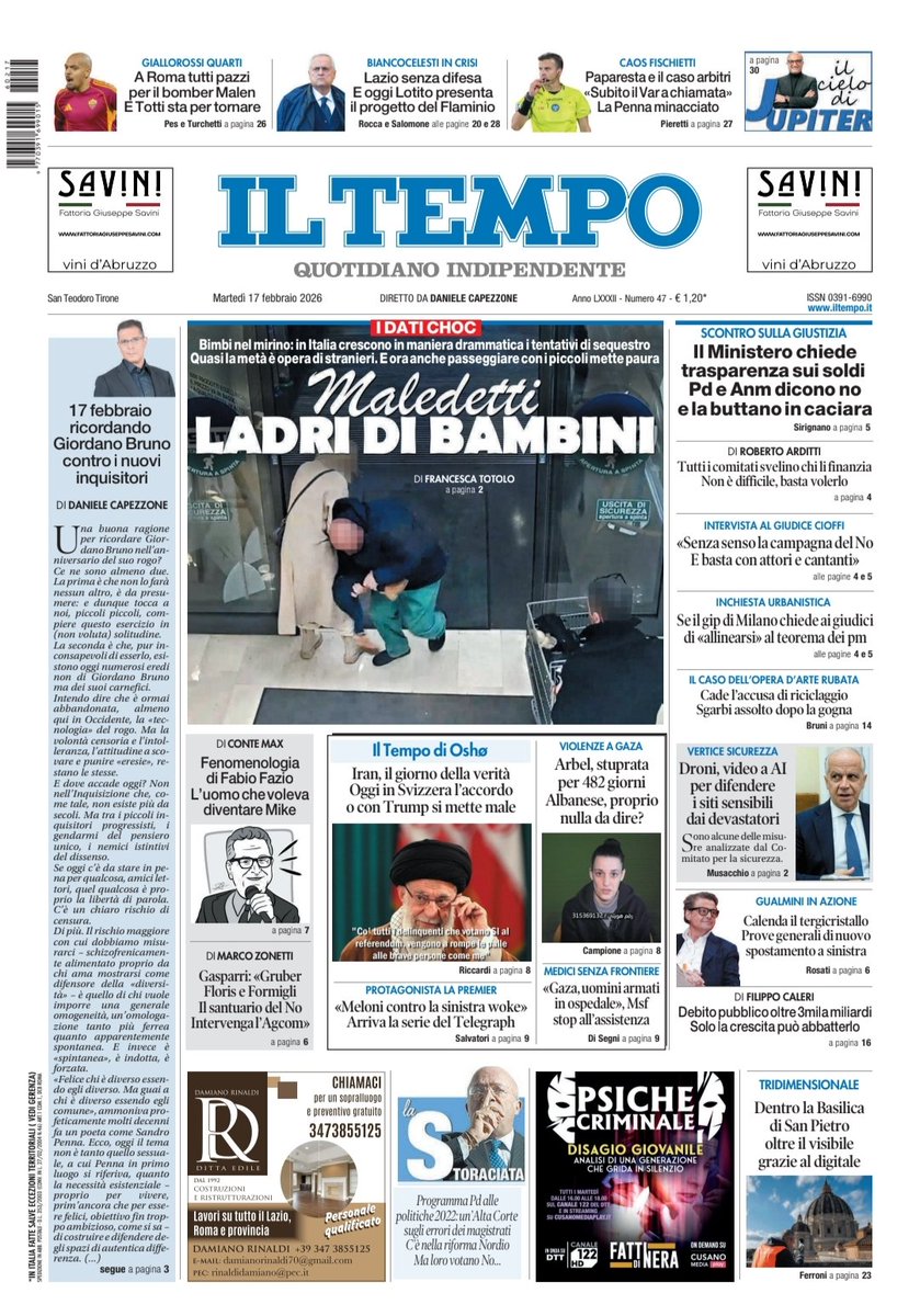 📌 Maledetti ladri di bambini: i dati choc
📌 Giustizia, scontro sui fondi all'Anm
📌 Iran, il giorno della verità 
🗞️ Ecco la nostra prima pagina #buongiorno  #edicola 🗞️ #iltempoquotidiano 🗞️ #17febbraio