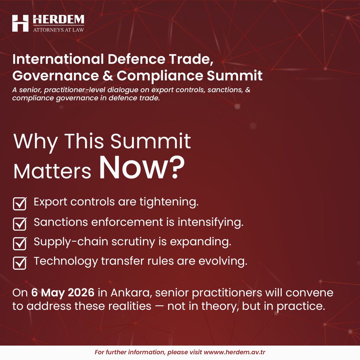 Herdemlaw's tweet photo. 𝗪𝗵𝘆 𝗧𝗵𝗶𝘀 𝗦𝘂𝗺𝗺𝗶𝘁 𝗠𝗮𝘁𝘁𝗲𝗿𝘀 𝗡𝗼𝘄.
Global defence trade is undergoing structural regulatory change.
For participation or sponsorship enquiries: info@herdem.av.tr
#DefenceTrade #ExportControls #Sanctions #Compliance #InternationalLaw #Governance #HERDEM https://t.co/WpFxY3KzUC