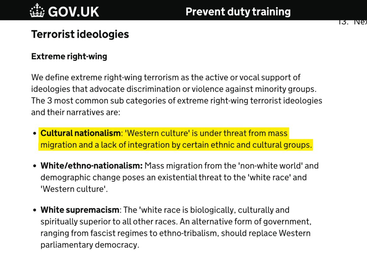 🚨 UK Government Prevent training now brands this as EXTREME RIGHT WING TERRORIST IDEOLOGY:

“Western culture is under threat from mass migration and a lack of integration by certain ethnic and cultural groups.”

Questioning unchecked migration = potential terrorism referral?
