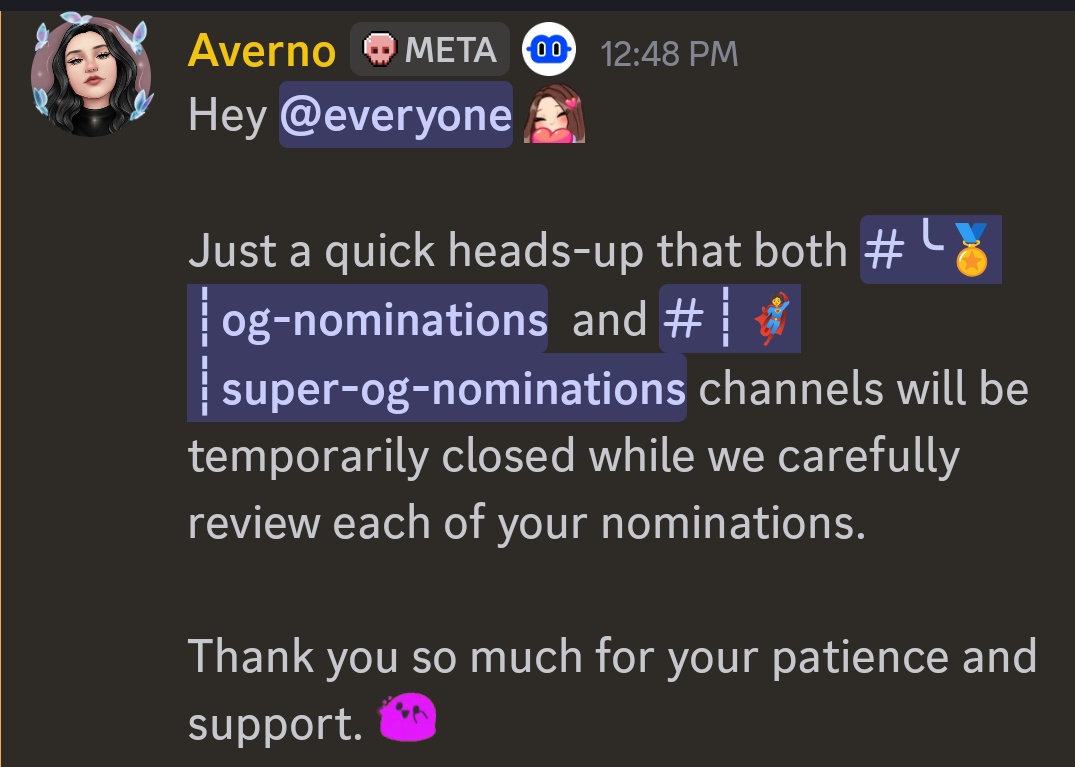 Billions has closed both the OG and Super OG nomination channels. They'll most likely review the nominations done till now and assign roles accordingly to the deserving contributors.

This also signals that the 2nd snapshot and TGE are really close. We'll likely see the 2nd