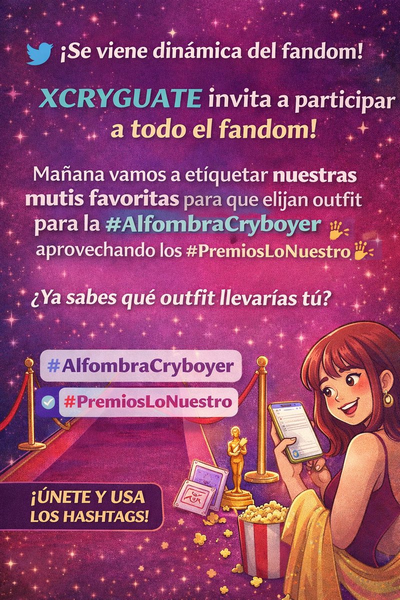 xcryguate's tweet photo. ✨ Mañana #XCRYGUATE invita a TODO el fandom a nuestra dinámica 💫 Etiqueta a tu muti favorita y elijan el outfit perfecto para la #AlfombraCryboyer 👗✨ aprovechando que se vienen los #PremiosLoNuestro 🏆 ¿Qué look llevarías tú? ¡Usa los hashtags y participa! 💖 https://t.co/LHsVXczRCq