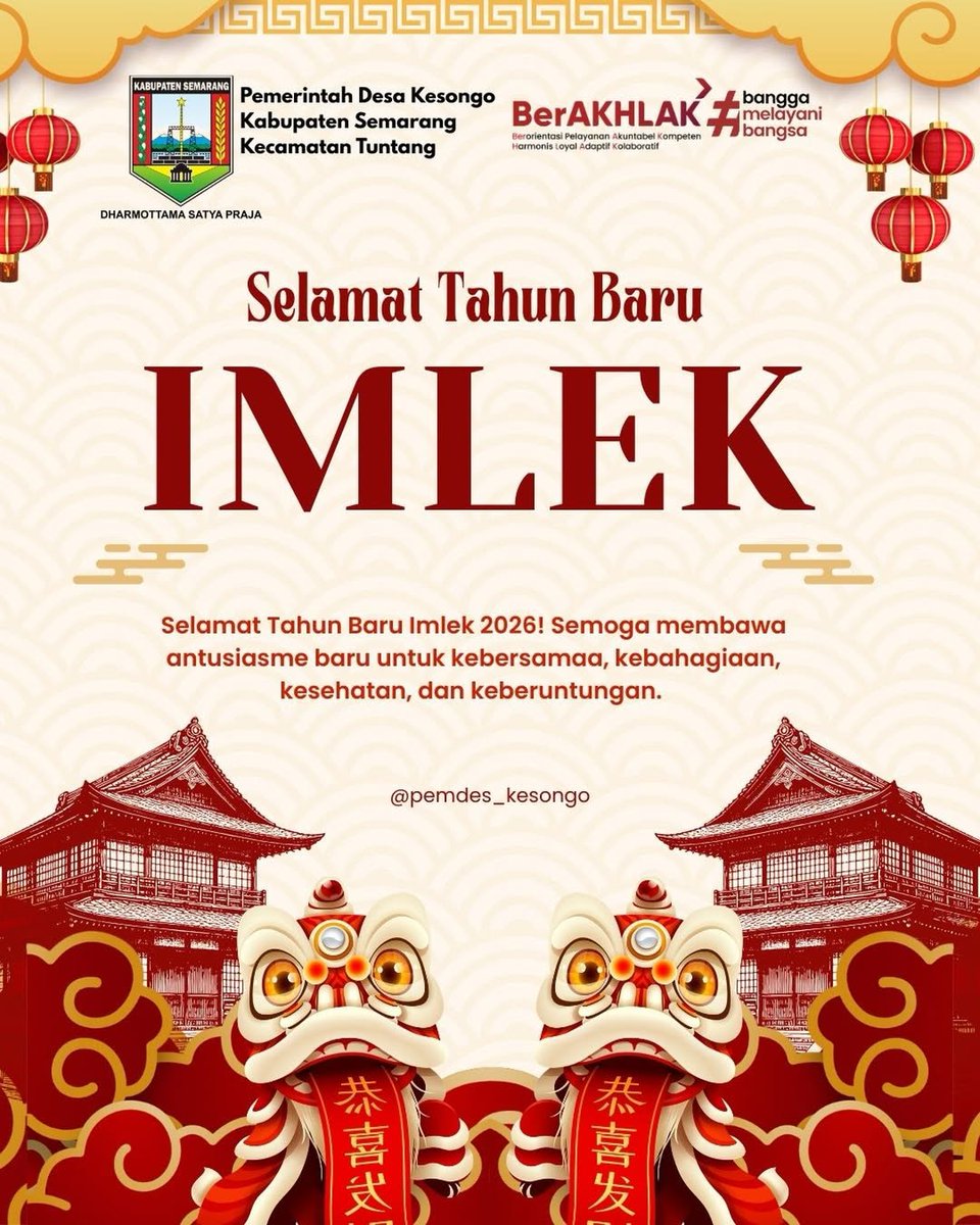 DesaKesongo's tweet photo. 🎉🧧 Selamat Tahun Baru Imlek 2026 🧧🎉 Pemerintah Desa Kesongo mengucapkan Selamat Tahun Baru Imlek 2026 bagi seluruh masyarakat yang merayakan. Semoga tahun yang baru membawa kebahagiaan, kesehatan, keberuntungan, dan kedamaian untuk kita semua. https://t.co/BU0TatZZ1U