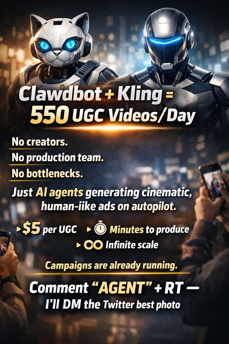 SceneryTop78932's tweet image. Clawdbot + Kling = 550 UGC videos/day.

No creators.
No production team.
No bottlenecks.

Just AI agents generating cinematic, human-like ads on autopilot.

• $5 per UGC
• Minutes to produce
• Infinite scale

Campaigns are already running.

Comment “AGENT” + RT — I’ll DM the