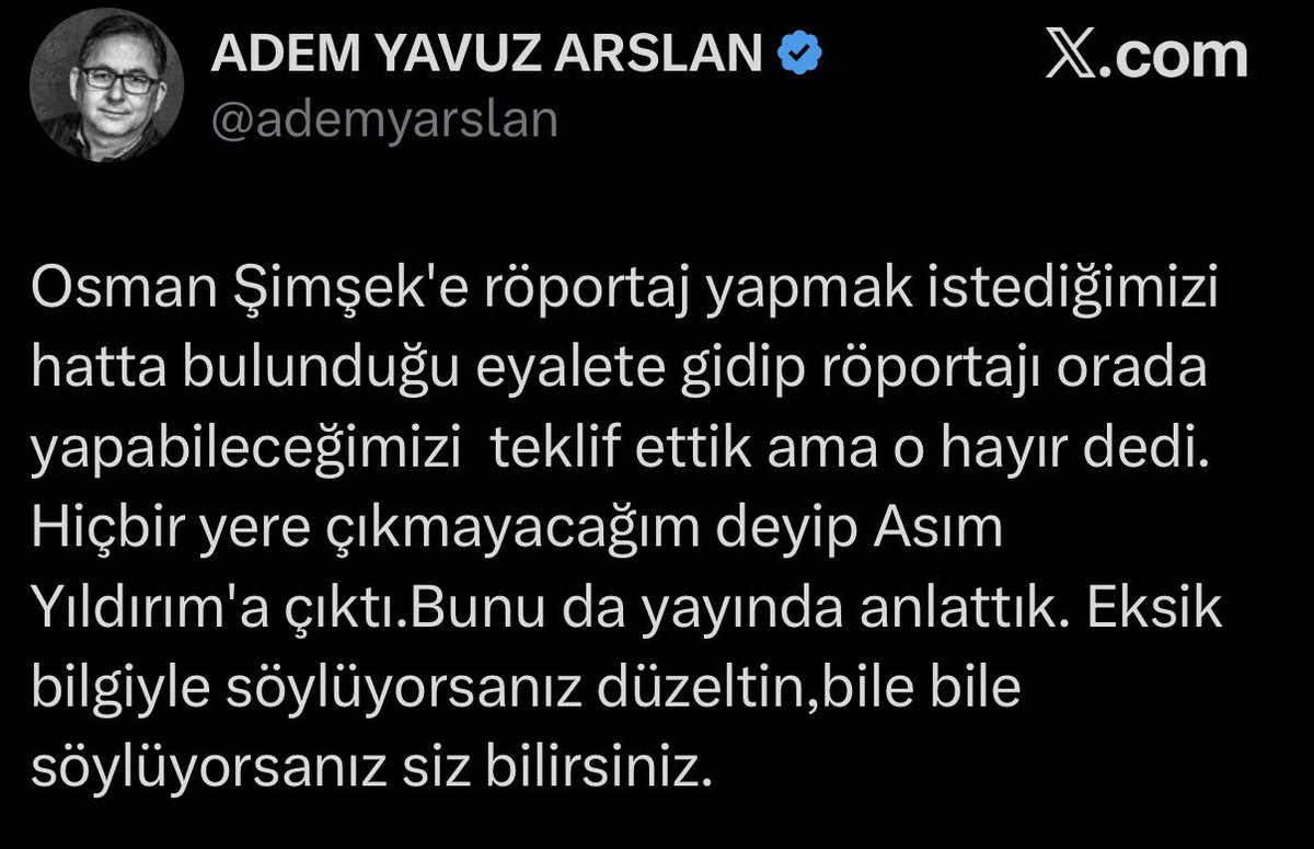Yine bir Adem Yavuz Arslan yalanı…Osman hoca canlı yayın yaparsak katılacağını söyledi.Çünkü sizin gazeteciliğinize! güvenmediğini söyledi .Kesip-biçip, çarpıtacağınızdan endişe etti.Adem bey,yalan ve çarpıtma habercilik sicilinize girdi,farkında değilsiniz galiba.