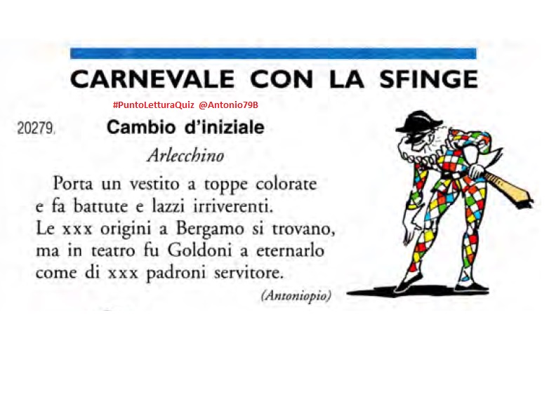 #PuntoLetturaQuiz di oggi #17febbraio.

Quale sarà la soluzione? Giocate con noi!

(da Il Mese Enigmistico, anno 2021).

#MartedìGrasso #Carnevale.