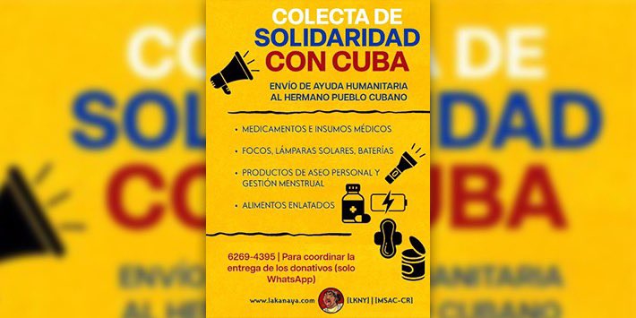 siempreconcuba's tweet photo. #CostaRica impulsa colecta de solidaridad con #Cuba ante el recrudecimiento del bloqueo. El Colectivo de Comunicación LaKanaya convoca a donar medicamentos, lámparas solares, productos de aseo y alimentos enlatados

Más detalles en:👇
https://t.co/7PGHicW99L

#ICAPCuba https://t.co/KSJW0nm97q