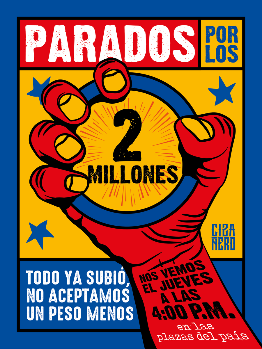 Cizanaparatodos's tweet photo. El salario mínimo y el voto libre se defienden en las calles. Nos vemos este jueves, a las 4:00 p.m., en las plazas del país. https://t.co/lC8M8Lz1BX