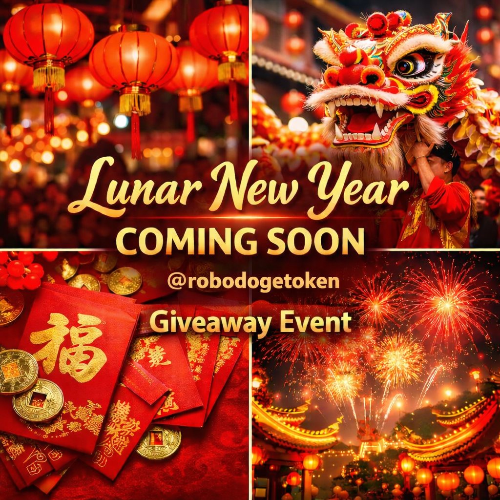 robodogetoken's tweet photo. Lunar New Year Event Coming Soon 🐉✨
Get ready for luck, prosperity &amp; surprises! 🎊

#LunarNewYear #ComingSoon
#robodogetoken https://t.co/ku03w5mrpH