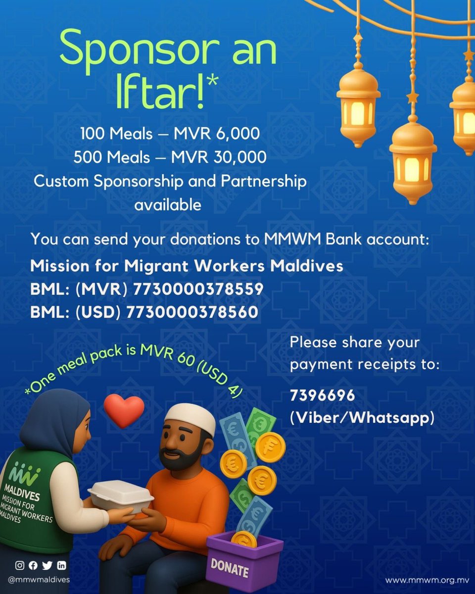 mmwmaldives's tweet photo. This Ramadan, let’s ensure no migrant worker breaks their fast alone. 

For just MVR 60, you can sponsor one Iftar meal pack and bring comfort to someone who contributes daily to our country.

🥘 1 meal pack - MVR 60
🏢 100 meal packs - MVR 6000

Every meal matters. 🙏 https://t.co/0THwzIxyMR