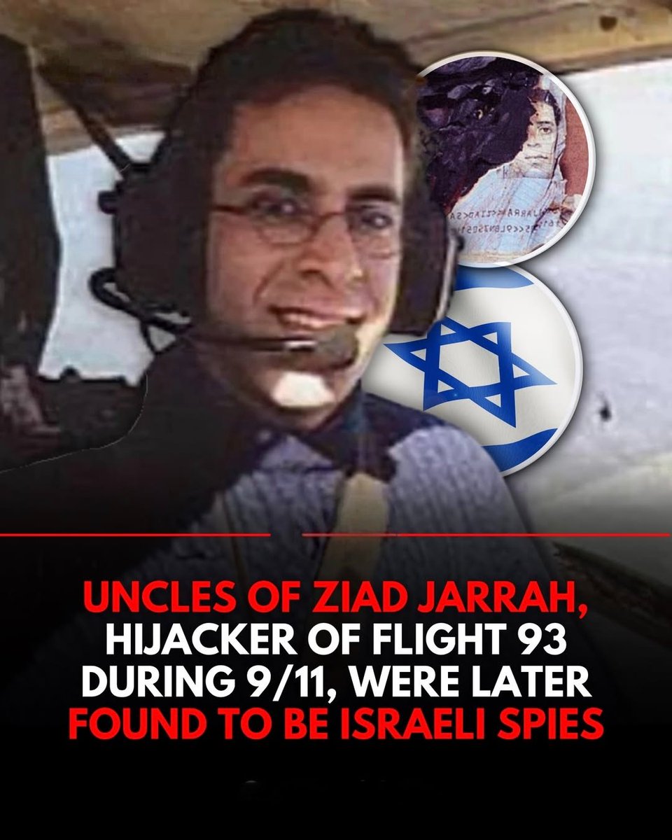 Mind blown yet? Ziad Jarrah, the pilot who allegedly flew Flight 93 into a Pennsylvania field on September 11, 2001, wasn’t operating in a vacuum. His family ties run straight into Israeli intelligence.

Concrete evidence from mainstream reports:

✅ In 2008, Lebanese authorities