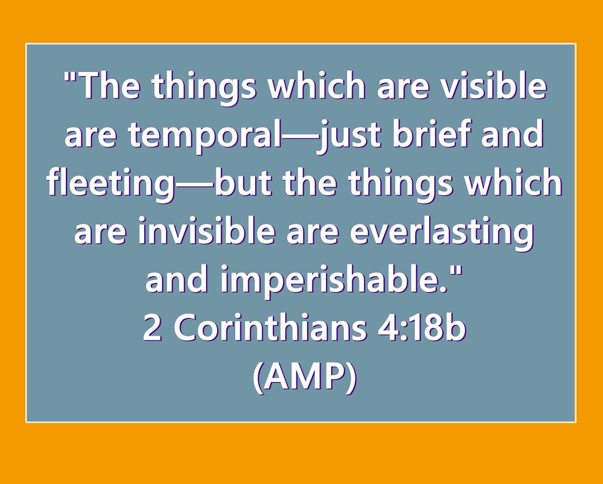 "The things which are visible are temporal—just brief and fleeting—but the things which are invisible are everlasting and imperishable." 2 Corinthians 4:18b 
--- 
When God speaks in the #Bible God's Word #tuesdayvibe Taco Tuesday #TuesdayMotivaton