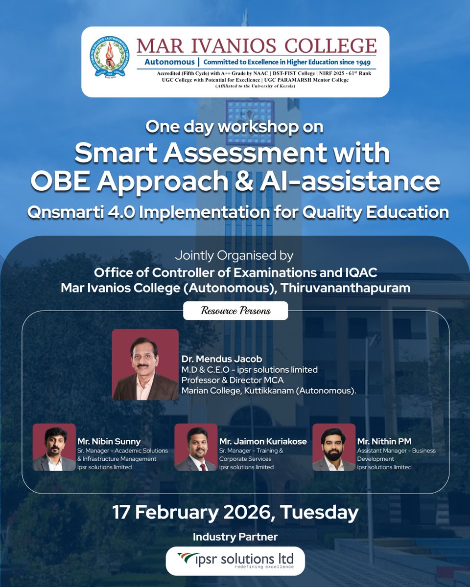 ipsrAcademiX's tweet photo. We are excited to collaborate with Mar Ivanios College (Autonomous), Thiruvananthapuram for a one-day workshop on Smart Assessment with OBE Approach &amp; AI-Assistance – Qnsmarti 4.0 Implementation for Quality Education. https://t.co/hhBEmID9uP
