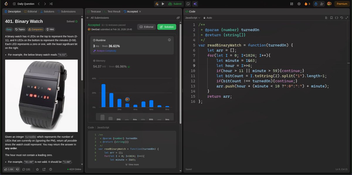 DevGod9's tweet photo. #LeetCode 401, iterating through all numbers up to 10 bits in length. Then, calculating minute &amp; hour amounts using bitwise operators, then if the bitcount of the number is perfect, I push a string to my answer array, then return it all, any order #JS #Bitwise https://t.co/kHY5UP37d6