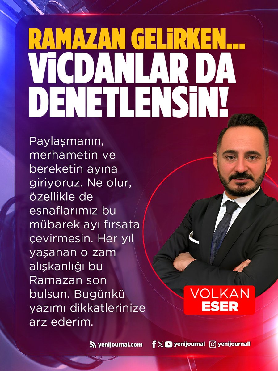 Volkan Eser'in bugünkü yazısı 

<a href="/VolkanEser3/">Volkan Eser🇹🇷🪀</a> yenijournal.com/ramazan-gelirk…