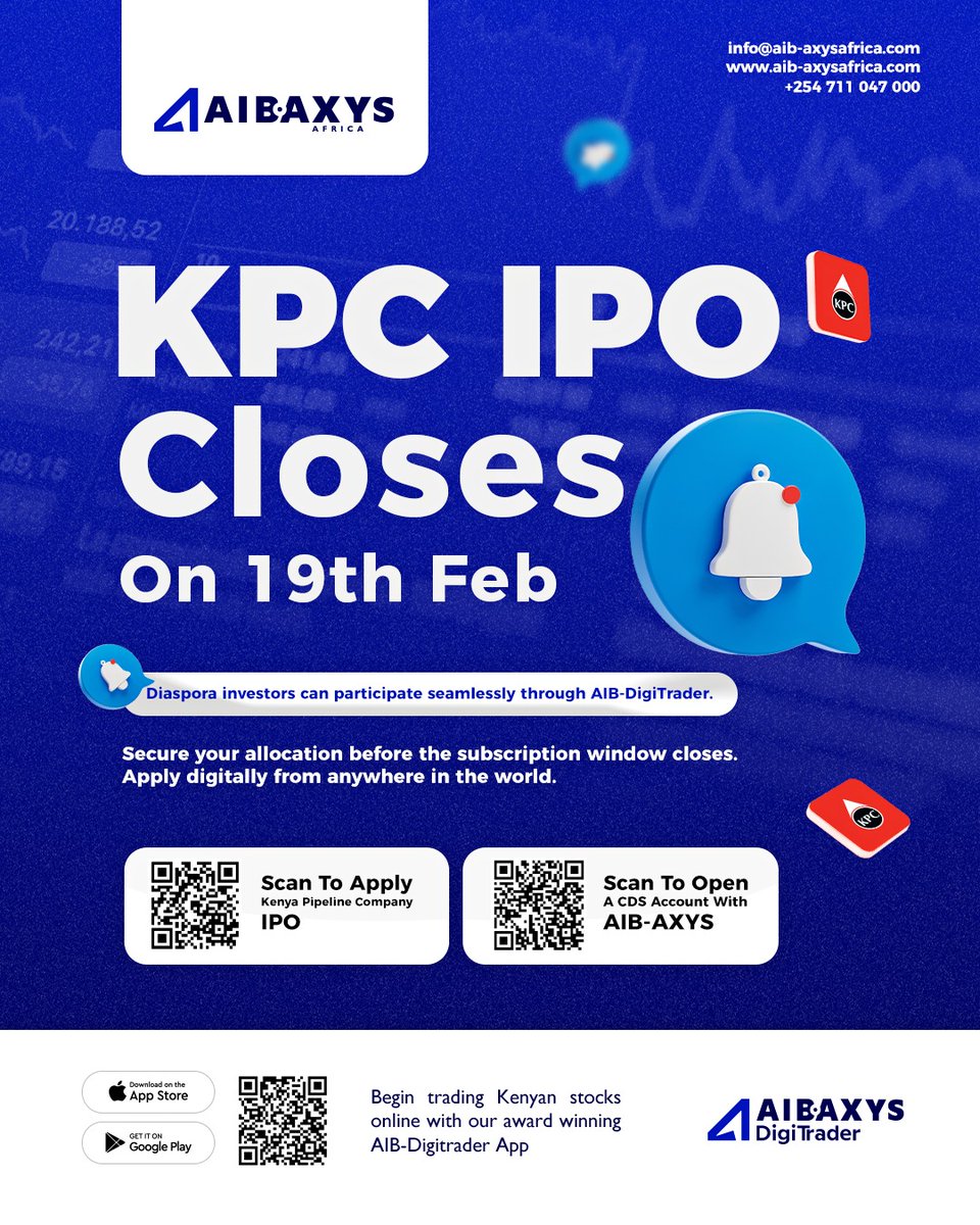 KDA_Ke's tweet photo. The KPC IPO closes on 19th Feb 2026-Offer Price: KES 9/share. This is a limited window for you to participate before the subscription period closes. Apply remotely from anywhere in the world through @AIB_AXYSAfrica's AIB-Digitrader App!

For inquiries: invest@aib-axysafrica.com https://t.co/Z2kI5DYBdw