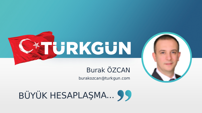 ✍️ Büyük hesaplaşma...
turkgun.com/kose-yazisi/20…