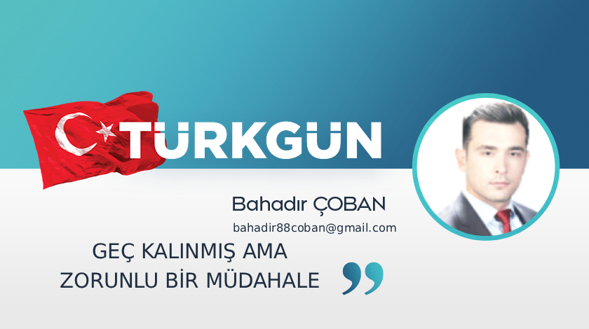 ✍️ Geç kalınmış ama zorunlu bir müdahele
turkgun.com/kose-yazisi/20…