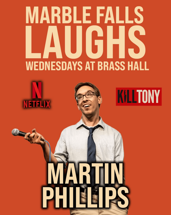 ANNOUNCEMENT: Marble Falls Laughs w/ Martin Phillips (@FlyyMartyy) LIVE in Downtown Marble Falls on Wednesday, February 18th at Brass Hall, 7pm.  Ticket Link: (em-direct.com/marblefallslau…) #comedy
