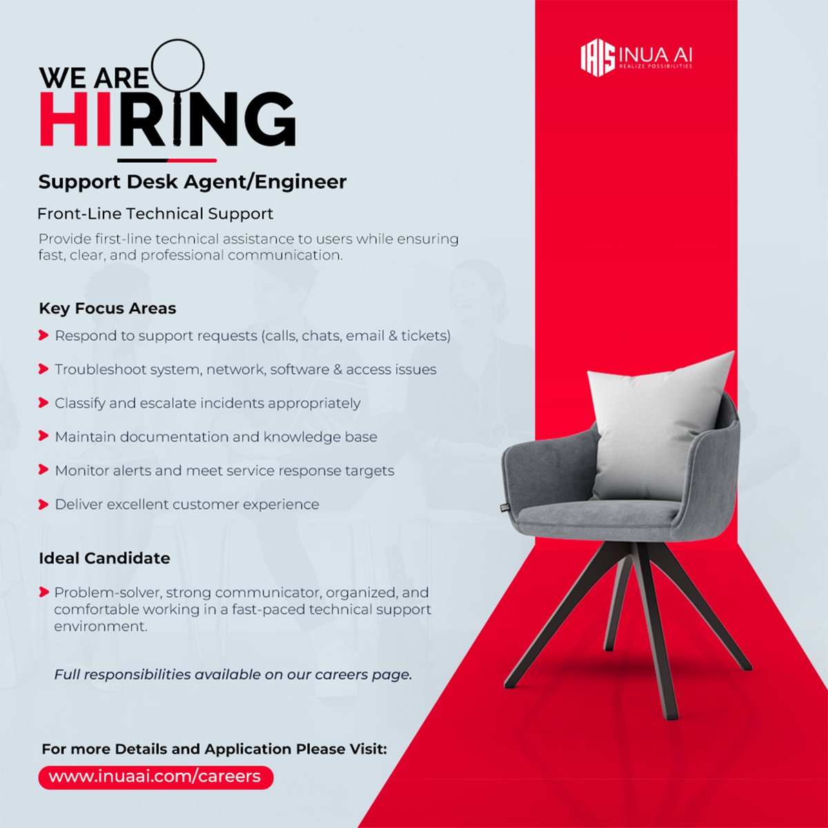 We are hiring Support Desk Agents/Engineers to troubleshoot technical issues and support users across our systems.
Apply via the link provided. ⬇️
🔗 inuaai.com/careers/

#TechJobs #ITSupport #Hiring #RealizePosiblities #INUAAI
