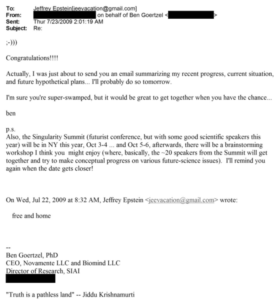 _KarenHao's tweet photo. Ben Goertzel, popularizer of the term AGI and creator of the Sophia robot, congratulating Jeffrey Epstein the day after Epstein was released from prison.

Goertzel is mentioned in the files nearly 800 times, including well after the Miami Herald investigation in 2018. https://t.co/TAOgd5siac