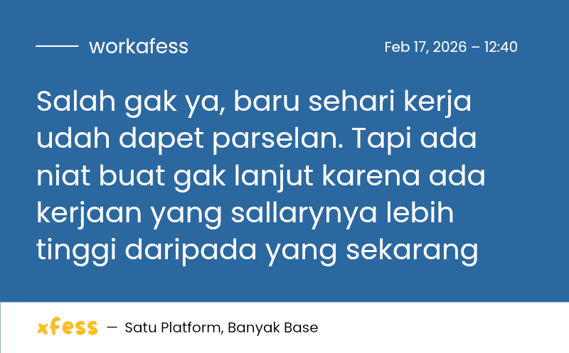 Work! Bingung, mau gak lanjut tapi gak enak sama owner. Mau lanjut tapi gaji jauuuhh banget dari umr, mendekati pun enggak.