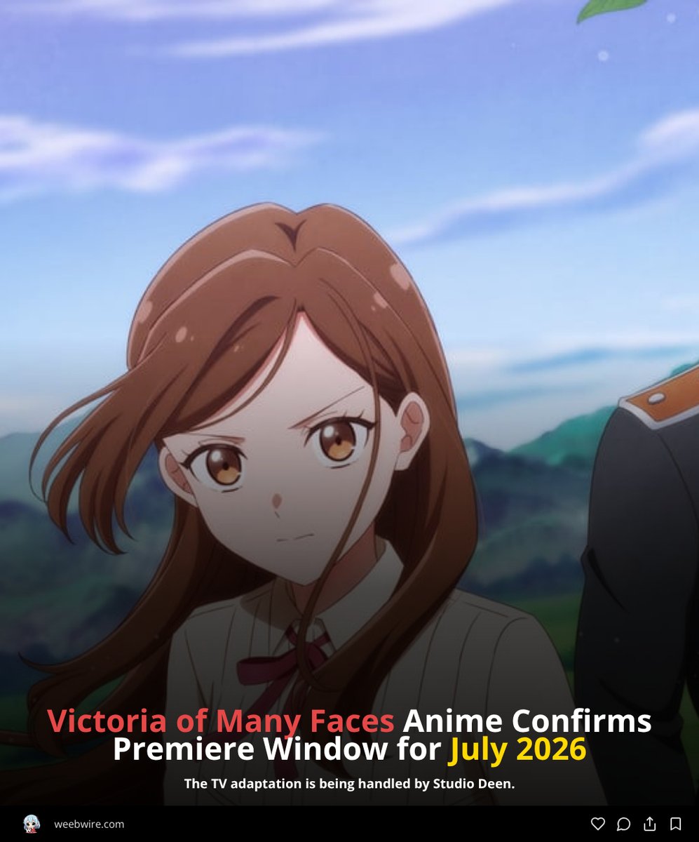 weeb_wire's tweet photo. 🔗 https://t.co/VtTdaEjcNi

#VictoriaOfManyFaces #TefudaGaOomeNoVictoria #Anime2026 #StudioDeen #ChikaAnzai https://t.co/SHRflhHeGZ