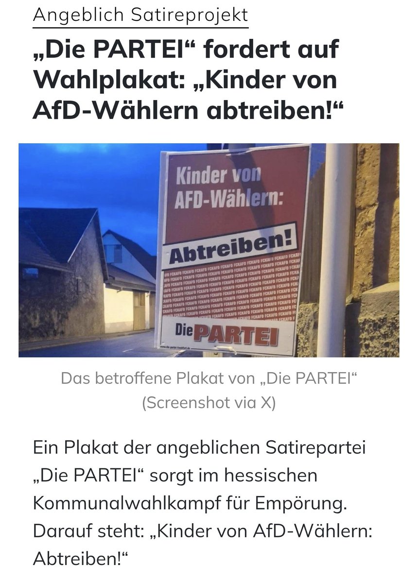 Keine Ahnung, was daran Satire sein soll 🤷🏼‍♀️
Das könnte von ein paar Verrückten leicht als eine Art Aufruf zum Mord verstanden werden.

Ein Wahlplakat mit der Aufschrift "Kinder von AfD-Wählern abtreiben" empfinde ich persönlich als kranke Schei*e! 😡

apollo-news.net/die-partei-for…