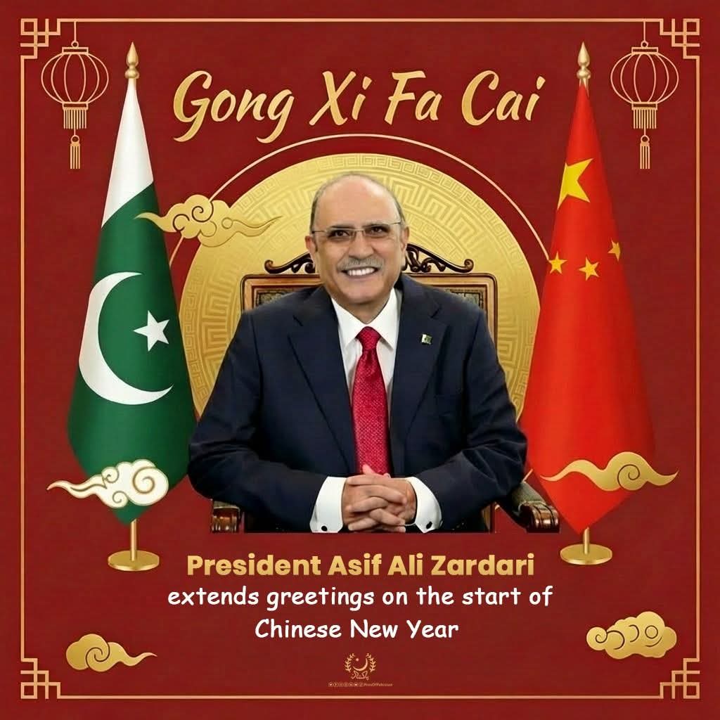President Asif Ali Zardari extends warm greetings to the people &amp; government of 🇨🇳 on the Chinese New Year &amp; the Year of the Horse, reaffirming the enduring 🇵🇰🇨🇳 All-Weather Strategic Cooperative Partnership &amp; wishing peace, prosperity &amp; shared progress ahead.
Gong xi fa cai 🐎