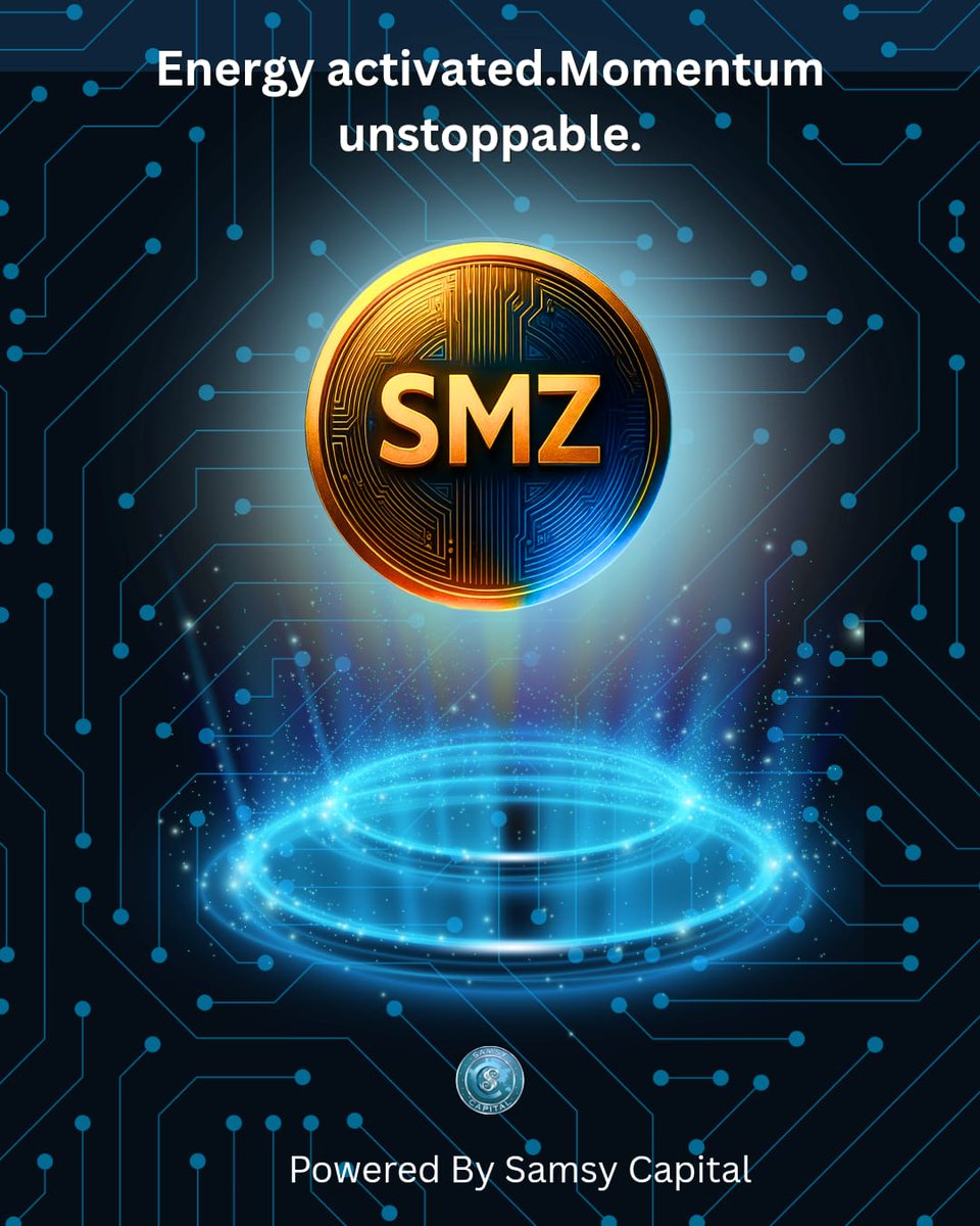 Samsycapital's tweet photo. Energy activated. Momentum unstoppable.
$SMZ is building the next phase of decentralized growth.
Early vision. Strong foundation. Global future.

🌐 https://t.co/Ue3Sn9ZUMa

#SMZ #Crypto #Web3 https://t.co/iDVPDz6Rlw
