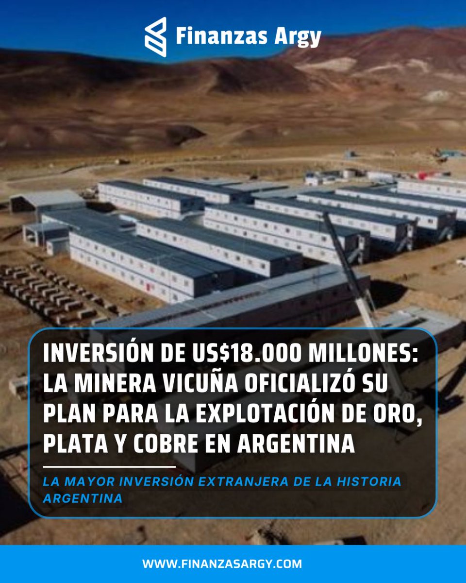🇦🇷💰 Inversión de US$18.000 millones: la minera Vicuña oficializó su plan para la explotación de oro, plata y cobre en Argentina, en el marco del RIGI

▪️La cifra es mayor a la que se había especulado (unos US$15.000 millones)

▪️Es la inversión extranjera más grande la historia