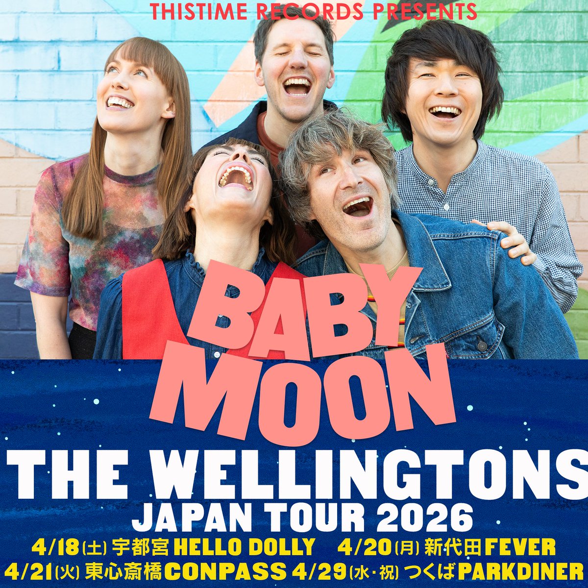 🔥JUST ANNOUNCED🔥
2026.04.18.SAT
The Wellingtons
"Baby Moon" Japan Tour 2026

The Wellingtons

and more...!

オーストラリアからThe Wellingtonsが9年ぶりに宇都宮！
初HELLO DOLLY！

TICKET &amp; more info↓
hellodolly1999.com